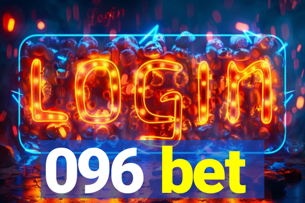 096 bet